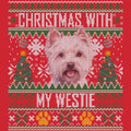 Ugly Sweater Christmas with My West Highland White Terrier - Adult Unisex Long Sleeve T-Shirt