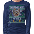 Ugly Sweater Christmas with My Yorkshire Terrier - Adult Unisex Long Sleeve T-Shirt