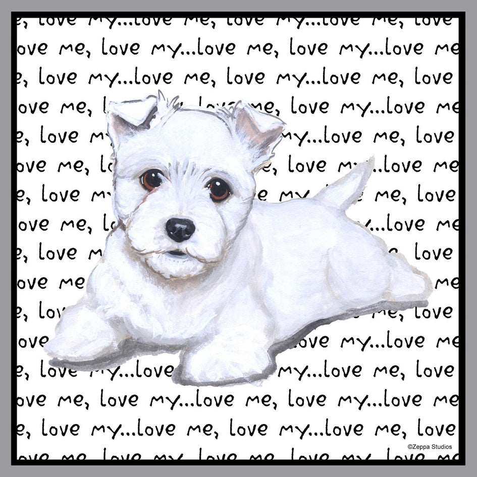West Highland White Terrier Love Text - Adult Unisex Crewneck Sweatshirt