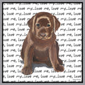 Chocolate Labrador Retriever Puppy Love Text - Adult Unisex T-Shirt