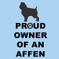 Affenpinscher Proud Owner - Adult Unisex T-Shirt
