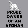 Afghan Hound Proud Owner - Adult Unisex Crewneck Sweatshirt