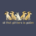 All That Glitters Is Golden - Sweatshirt Pullover Hoodie