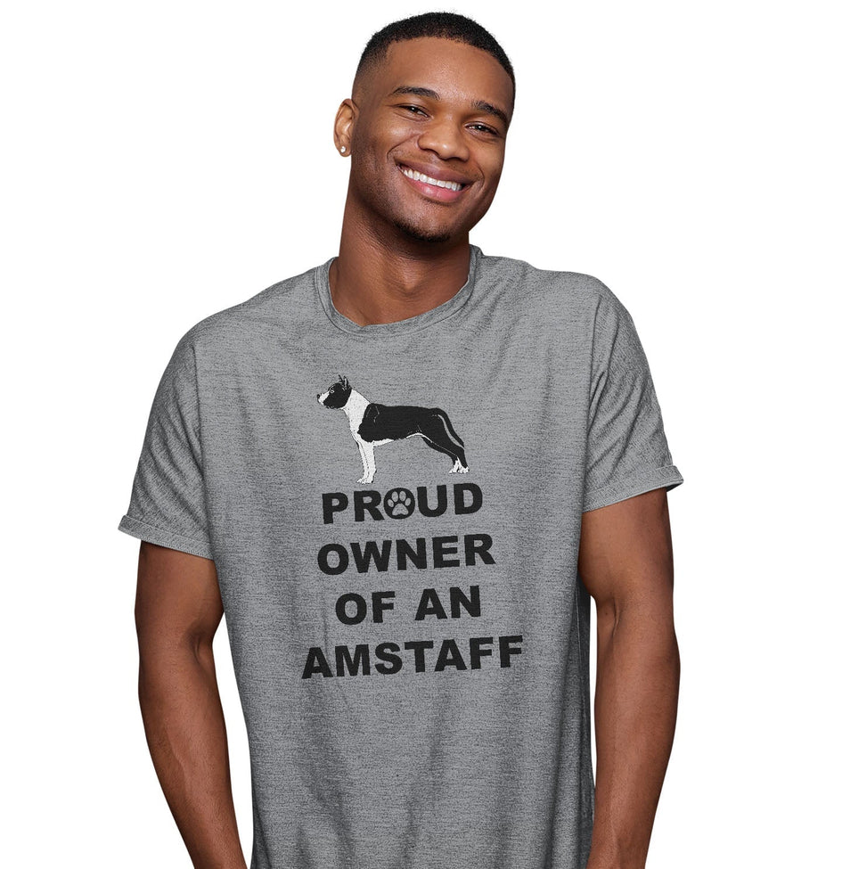 American Staffordshire Terrier Proud Owner - Adult Unisex T-Shirt