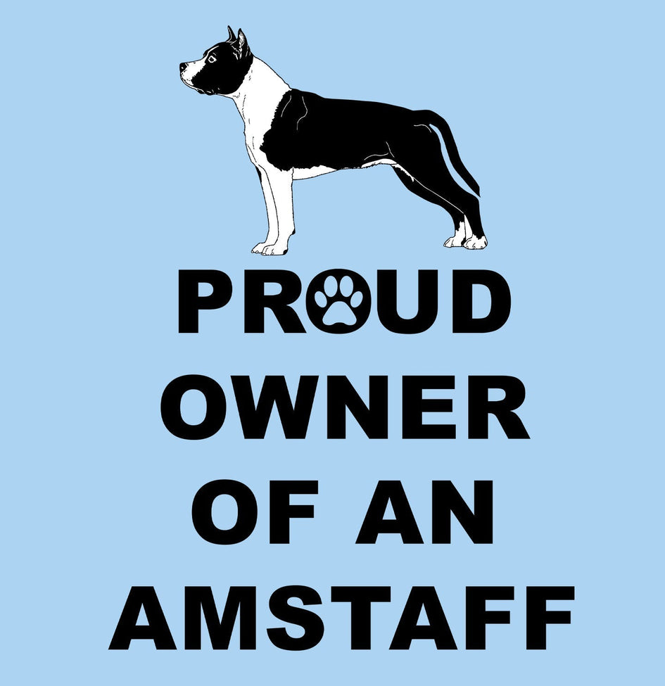 American Staffordshire Terrier Proud Owner - Adult Unisex T-Shirt