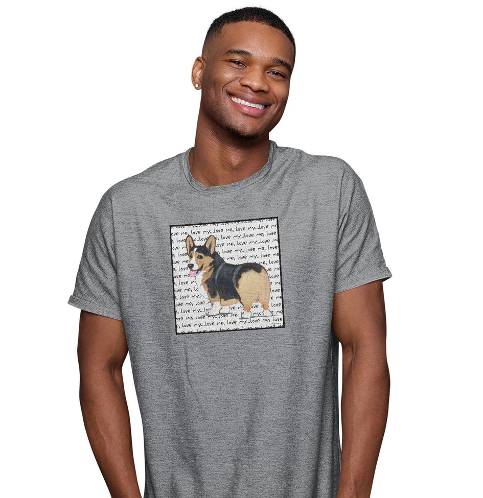 Tri Color Corgi Puppy Love Text - Adult Unisex T-Shirt