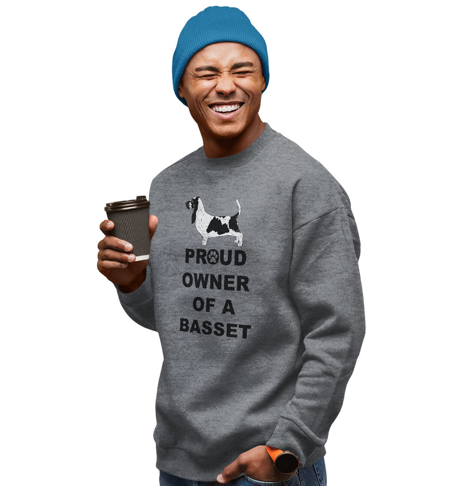 Basset Hound Proud Owner - Adult Unisex Crewneck Sweatshirt