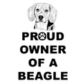 Beagle Proud Owner - Adult Unisex T-Shirt