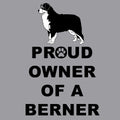 Bernese Mountain Dog Proud Owner - Adult Unisex T-Shirt