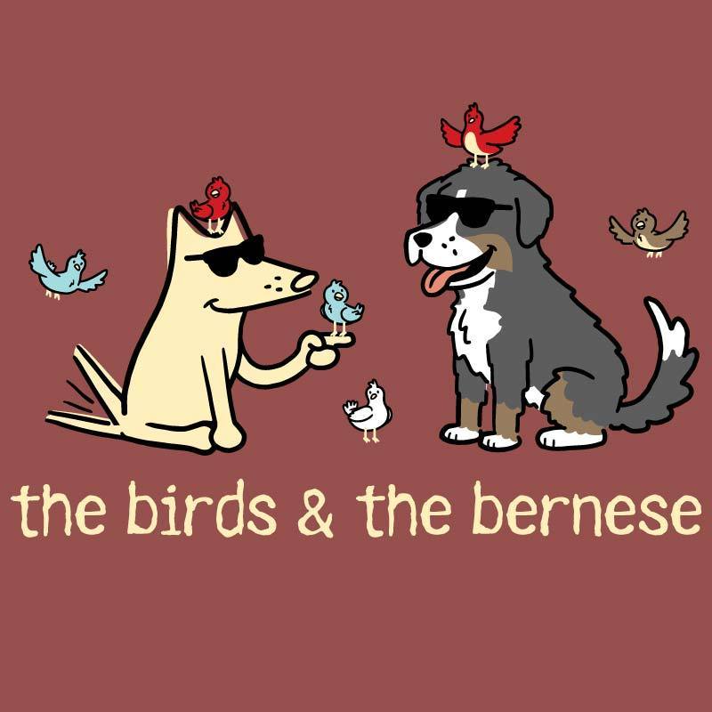 The Birds & The Bernese  - Classic Tee