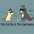 The Birds & The Bernese  - Sweatshirt Pullover Hoodie