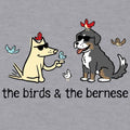 The Birds & The Bernese  - Baseball Shirt
