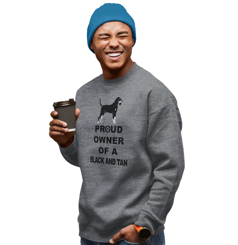 Black and Tan Coonhound Proud Owner - Adult Unisex Crewneck Sweatshirt