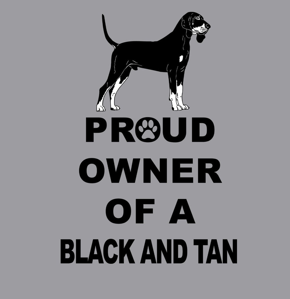 Black and Tan Coonhound Proud Owner - Adult Unisex Crewneck Sweatshirt