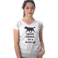 Black Labrador Retriever Proud Owner - Women's V-Neck T-Shirt