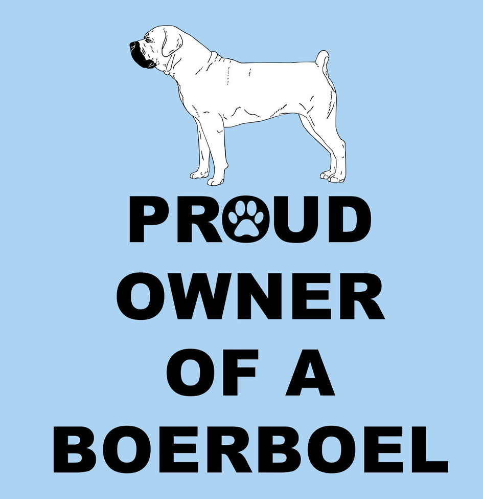 Boerboel Proud Owner - Adult Unisex T-Shirt