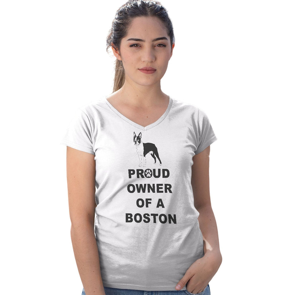 Boston Terrier Proud Owner - Women's V-Neck T-Shirt