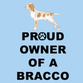 Bracco Italiano Proud Owner - Adult Unisex T-Shirt