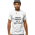 Brittany Proud Owner - Adult Unisex T-Shirt
