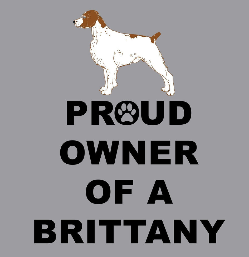 Brittany Proud Owner - Adult Unisex Crewneck Sweatshirt