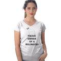 Bullmastiff Proud Owner - Women's V-Neck T-Shirt