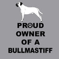 Bullmastiff Proud Owner - Adult Unisex Crewneck Sweatshirt