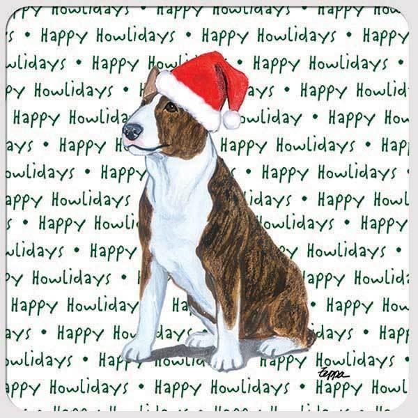 Bull Terrier, Brindle and White "Happy Howlidays" Coaster