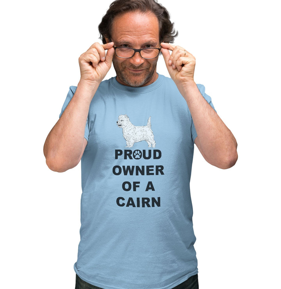 Cairn Terrier Proud Owner - Adult Unisex T-Shirt