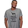 Cardigan Welsh Corgi Proud Owner - Adult Unisex T-Shirt