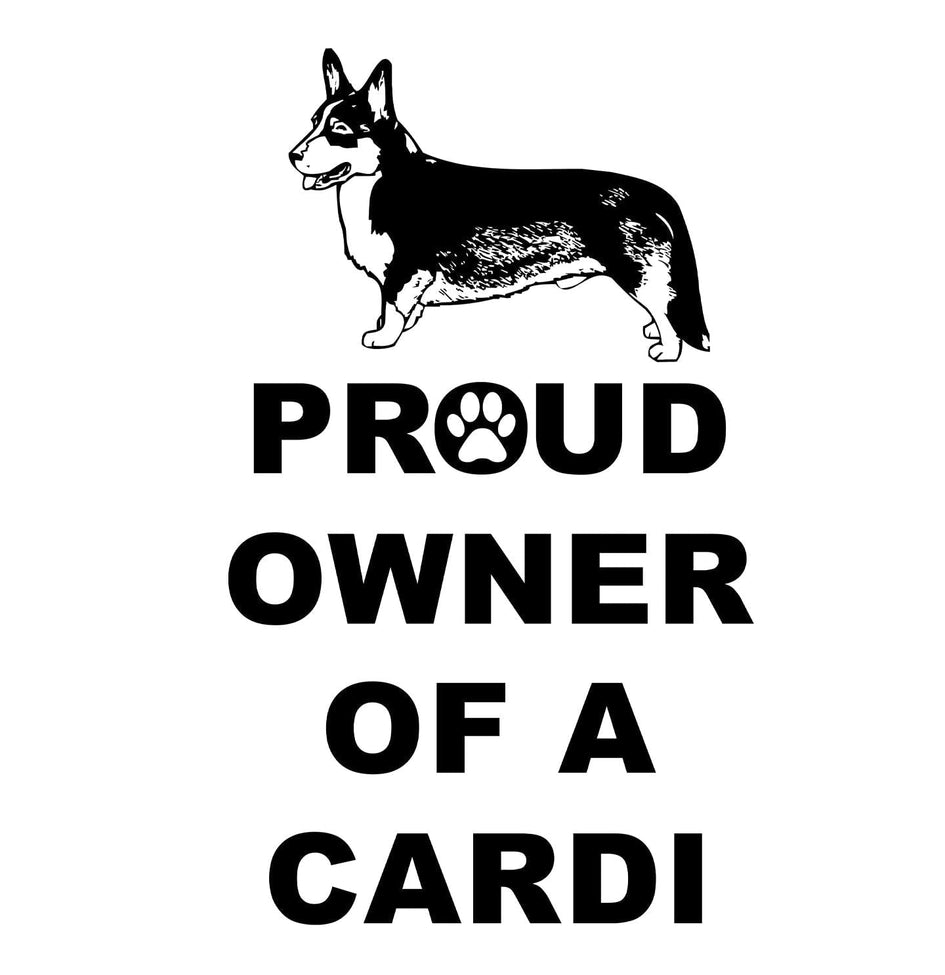 Cardigan Welsh Corgi Proud Owner - Adult Unisex T-Shirt