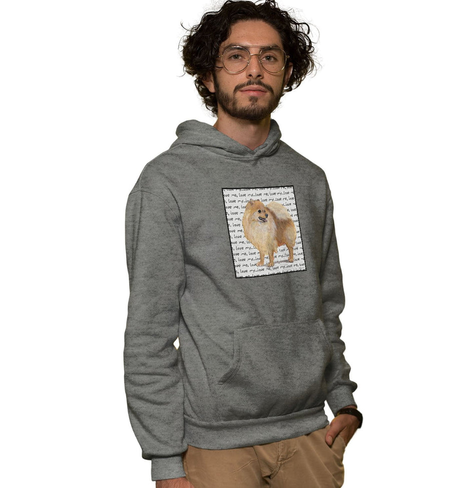 Pomeranian Love Text - Adult Unisex Hoodie Sweatshirt