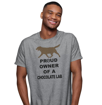 Chocolate Labrador Retriever Proud Owner - Adult Unisex T-Shirt