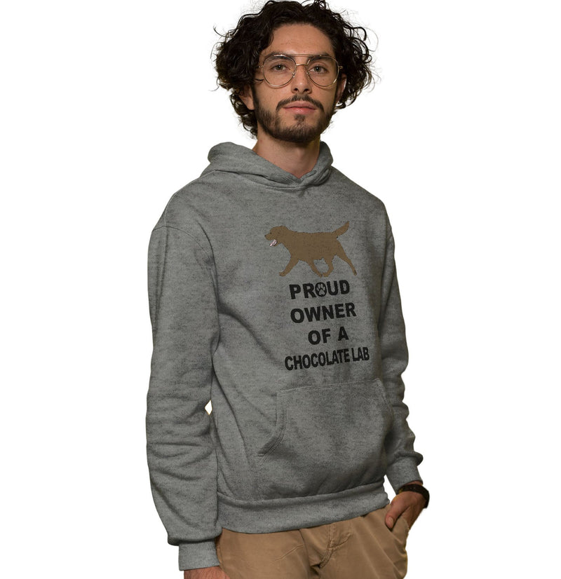 Chocolate Labrador Retriever Proud Owner - Adult Unisex Hoodie Sweatshirt