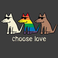 Choose Love - Classic Tee