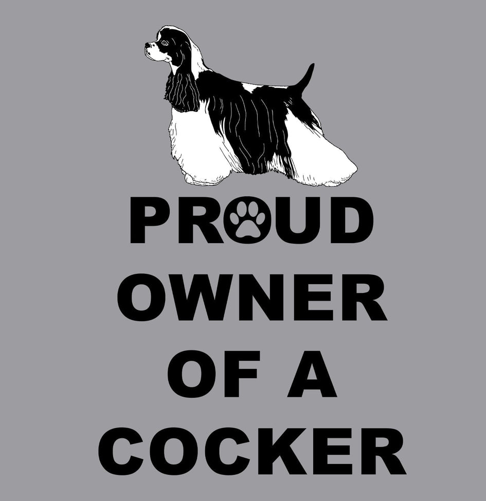 Cocker Spaniel Proud Owner - Adult Unisex Hoodie Sweatshirt