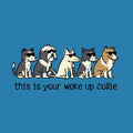 This Is Your Wake Up Collie - Ladies T-Shirt V-Neck