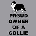 Rough Collie Proud Owner - Adult Unisex Crewneck Sweatshirt