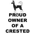 Chinese Crested Proud Owner - Adult Unisex Hoodie Sweatshirt
