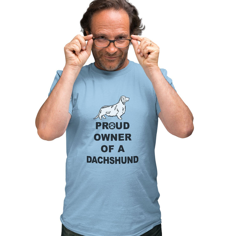 Longhaired Dachshund Proud Owner - Adult Unisex T-Shirt