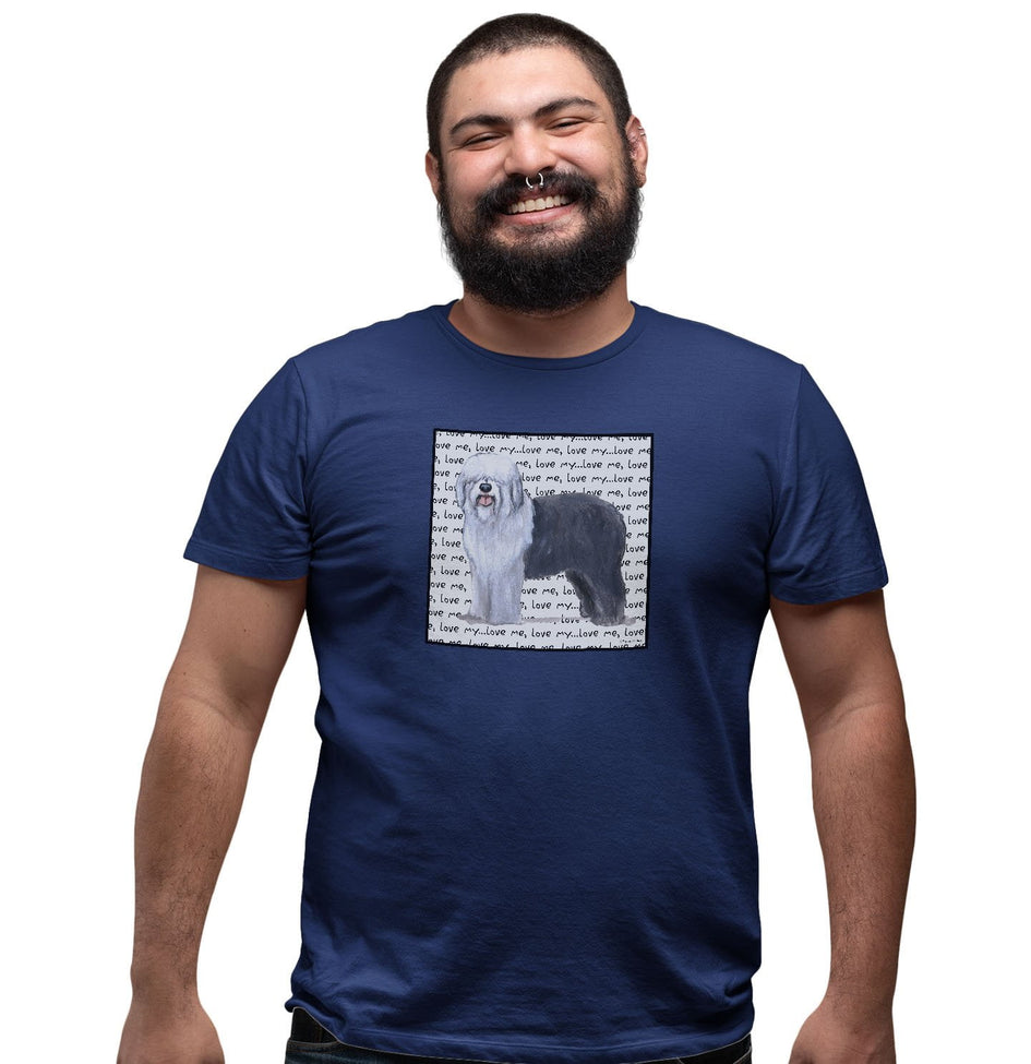 Old English Sheepdog Love Text - Adult Unisex T-Shirt