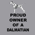 Dalmatian Proud Owner - Adult Unisex Crewneck Sweatshirt