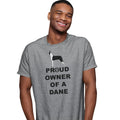 Great Dane Proud Owner - Adult Unisex T-Shirt