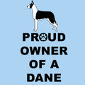 Great Dane Proud Owner - Adult Unisex T-Shirt