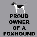 English Foxhound Proud Owner - Adult Unisex Crewneck Sweatshirt