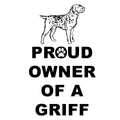 Wirehaired Pointing Griffon Proud Owner - Women's V-Neck T-Shirt