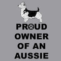 Australian Terrier Proud Owner - Adult Unisex Crewneck Sweatshirt