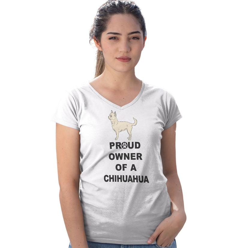 Chihuahua Proud Owner - Women's V-Neck T-Shirt