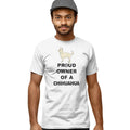 Chihuahua Proud Owner - Adult Unisex T-Shirt