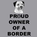 Border Terrier Proud Owner - Adult Unisex T-Shirt