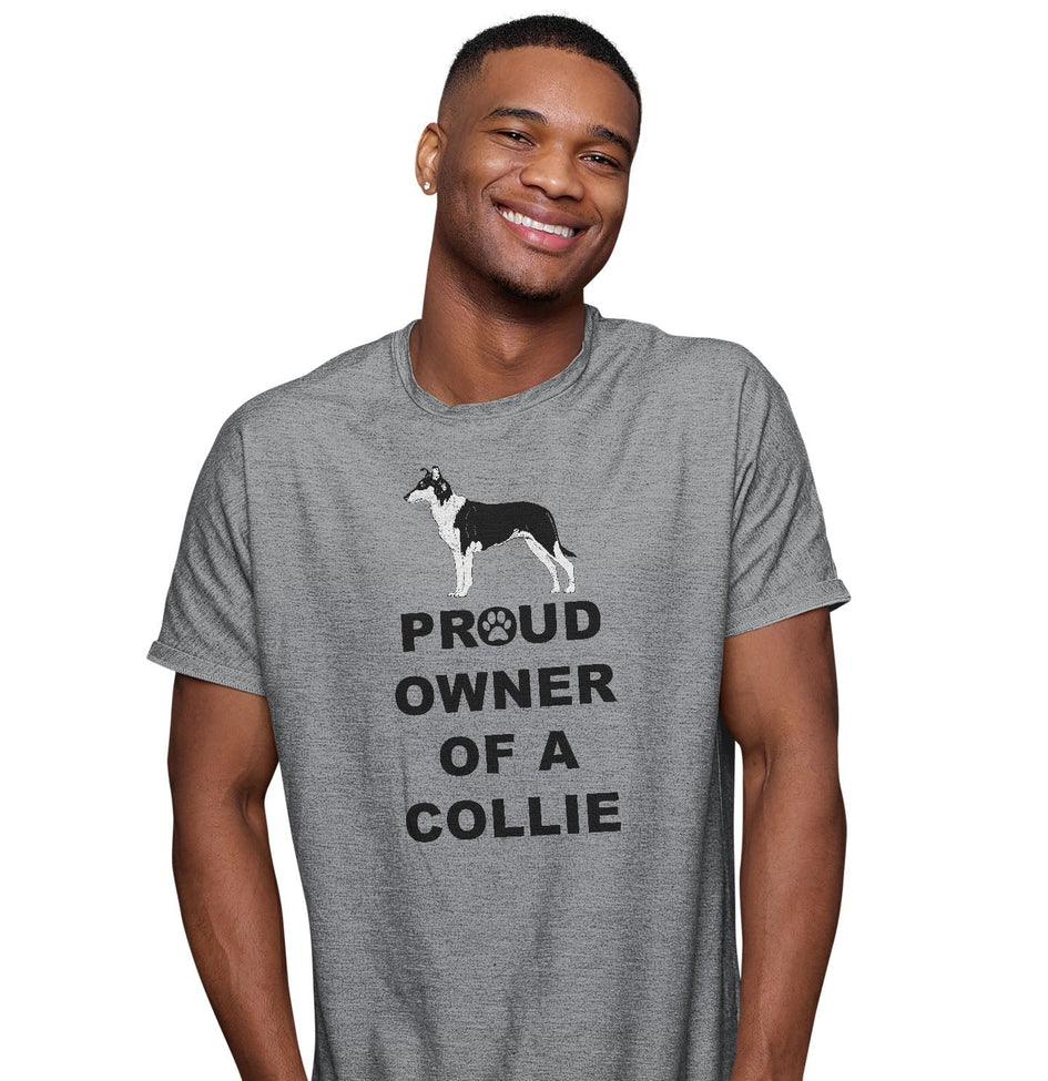 Collie Proud Owner - Adult Unisex T-Shirt